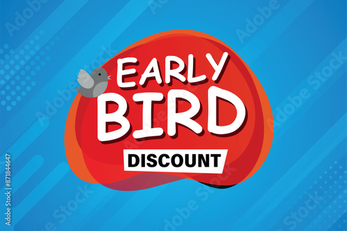 early bird discount poster banner graphic design icon logo sign symbol social media website coupon

