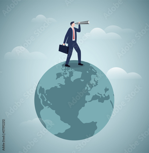 Globalization, global business vision. Businessman standing on planet earth and use telescope to see vision or future profit. World economics or business opportunity concept. Flat vector illustration