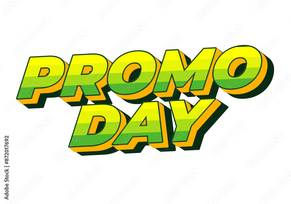 Promo day. Text effect in 3D style with good colors Promo day. Text effect in 3D style with good colors
