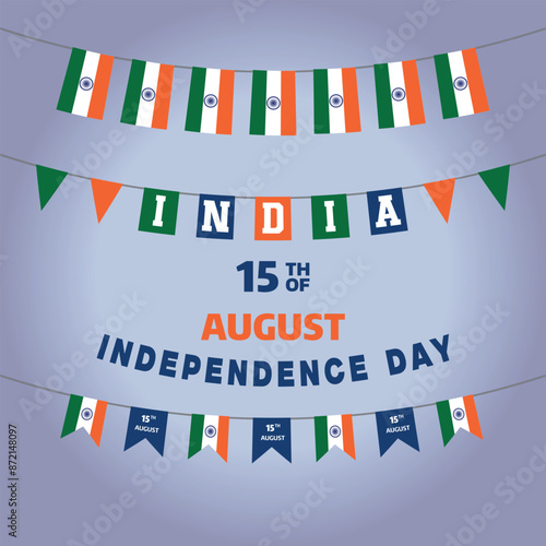 India 15th of august Indian flag for Independence Day. Set Of Patriotic Bunting Flags. Design Or Template Hanging Flag With Rope The India Flag Social Media Post Art Victor illustration.