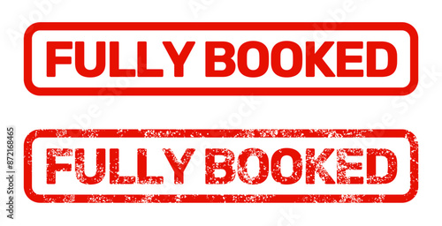 fully booked red stamp, fully reserved or full up label, no vacant rooms, vector