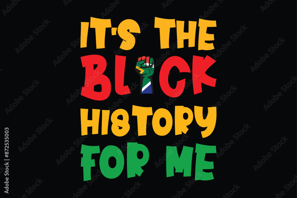 Black History Month Quotes T-shirt Design Vector Illustration Clipart Eps Black History Month Quotes T-shirt Design Vector Illustration Clipart Eps
