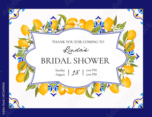 Lemon Positano Bridal Shower Invitation. Lemon and Blue Tiles Bridal Shower invitation. Mediterranean, Portugues Italian Blue Tiles. Talavera Party Invitation. Vector illustration.