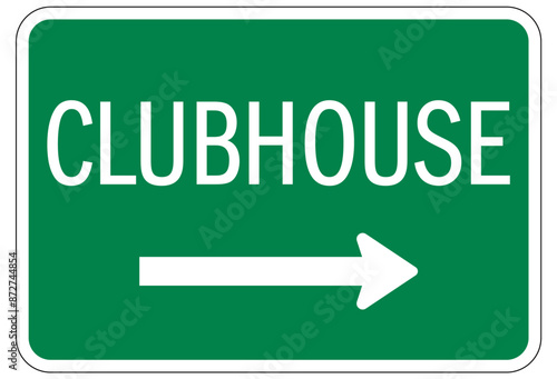 Clubhouse sign