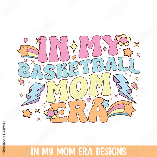 In my groovy retro basketball mom era, groovy retro style mom life designs