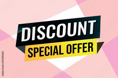 discount special offer poster banner graphic design icon logo sign symbol social media website coupon

