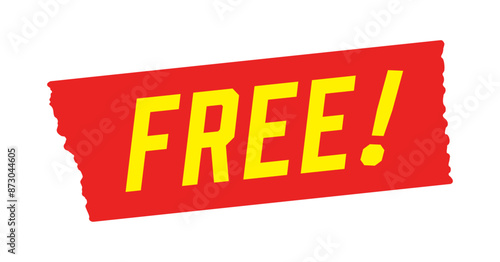 赤いテープに黄色のFREE!の文字 - シンプルでおしゃれな0円のセールスプロモーション･POP素材
