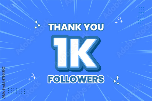 Thank you 1000 followers thank giving social media community post or Thank you followers peoples