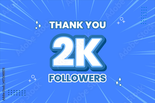 Thank you 2000 followers thank giving social media community post or Thank you followers peoples