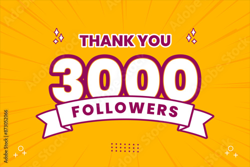 Thank you 3000 followers thank giving social media community post or Thank you followers peoples