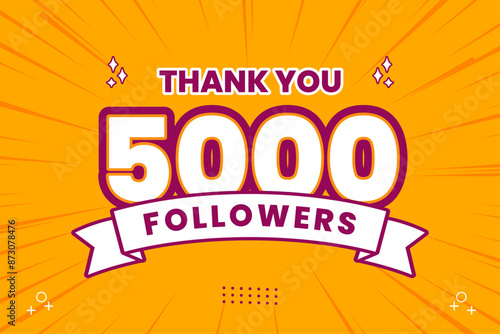 Thank you 5000 followers thank giving social media community post or Thank you followers peoples