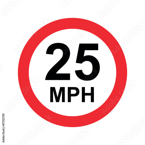 25 mph circle sign board icon vector, 25 mph speed limit sign vector illustration isolated on white background.