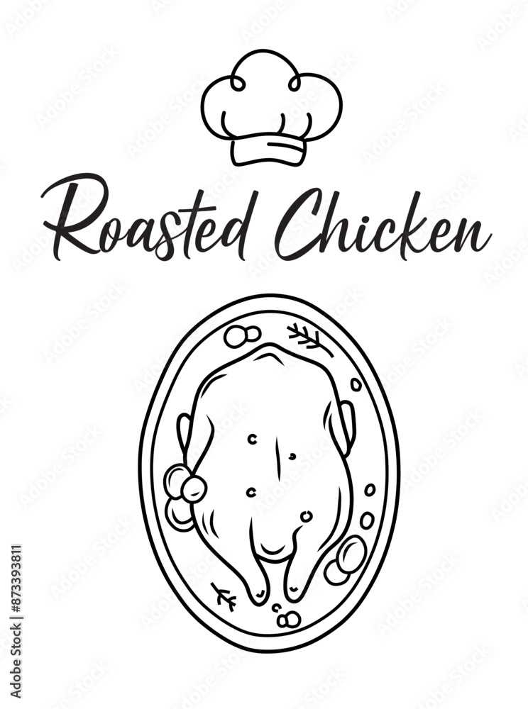 Chicken roast. Whole chicken black and white vector illustration. Design for restaurant menu. Grill chicken, turkey icon typography label, sign, emblem, symbol. Line hand drawn fried poultry. Chicken roast. Whole chicken black and white vector illustration. Design for restaurant menu. Grill chicken, turkey icon typography label, sign, emblem, symbol. Line hand drawn fried poultry.