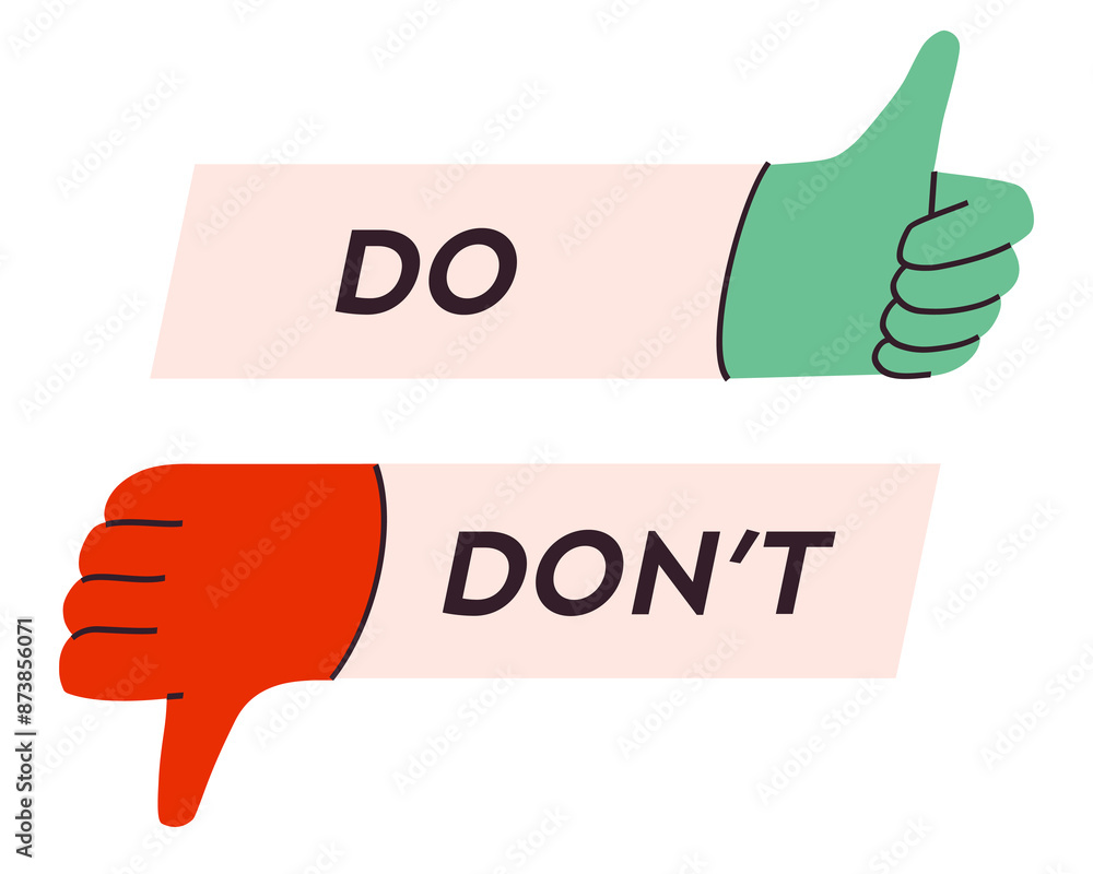 Do and dont sticker with hand on white background vector 10 eps Do and dont sticker with hand on white background vector 10 eps