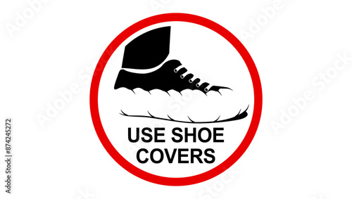 use shoe covers, sign, black and red  isolated silhouette