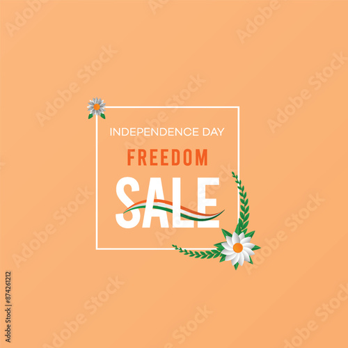 indian Independence Day Sale, Poster, Banner, Sale, offer, Celebrate Independence Day with a Freedom Sale
