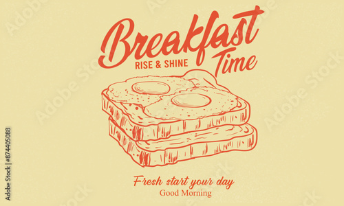 Rise and shine. Fresh start your day. Breakfast time vector design. Morning time artwork for apparel, sticker, batch, background, poster and others. Breakfast club.