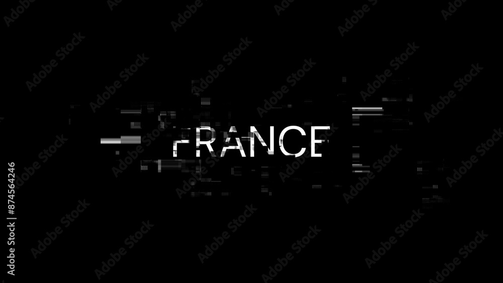 3D rendering France text with screen effects of technological glitches 3D rendering France text with screen effects of technological glitches
