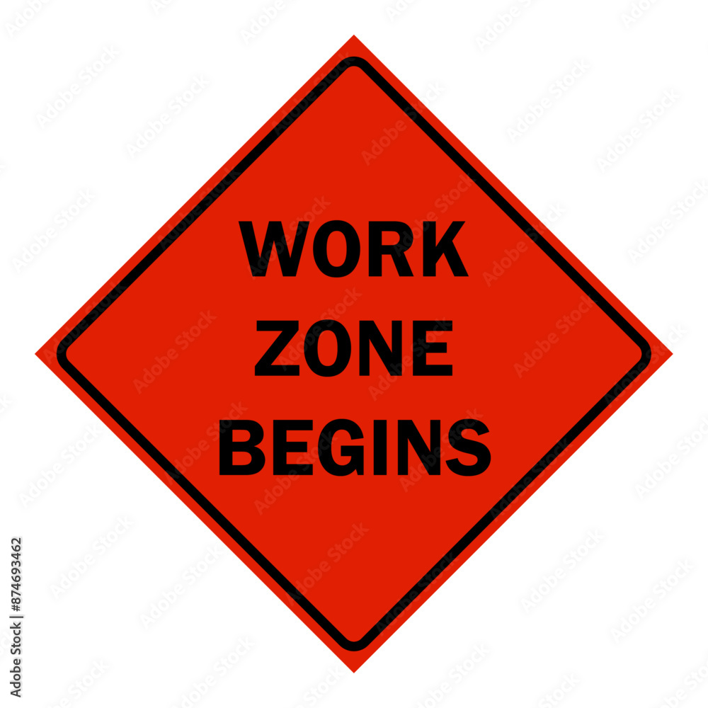 Construction Signs - work zone begin sign Construction Signs - work zone begin sign