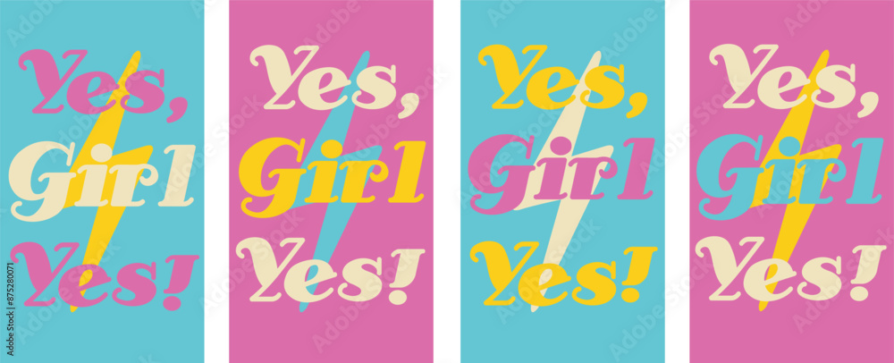 Yes Girl Yes quote. Hippie style wallpaper for phone, background set. Vintage retro wrap text design vector, banner, Retro concept, Women's Day, Summer vibes, 1960s style Yes Girl Yes quote. Hippie style wallpaper for phone, background set. Vintage retro wrap text design vector, banner, Retro concept, Women's Day, Summer vibes, 1960s style