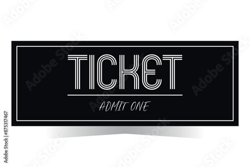 Admit one elegant black ticket