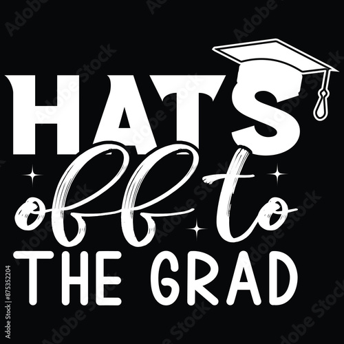 Hats off to the grad