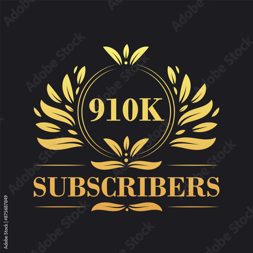 910K Subscribers celebration design. Luxurious 910K Subscribers logo for social media subscribers