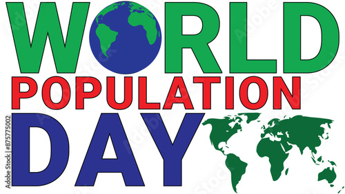 World Population Day with Blue Green World Planet and Map isolated on White Background