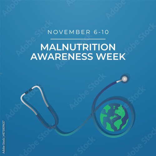 Malnutrition Awareness Week. Flat art design. Good for celebration template usage. eps 10.