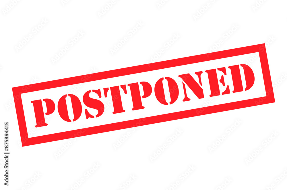 Fototapeta premium Postponed stamp symbol, label sticker sign button, text banner vector illustration