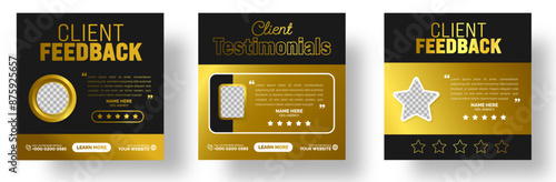 Client testimonials or Customer feedback golden color social media post web banner design template set. client review gold color social media post banner design template.