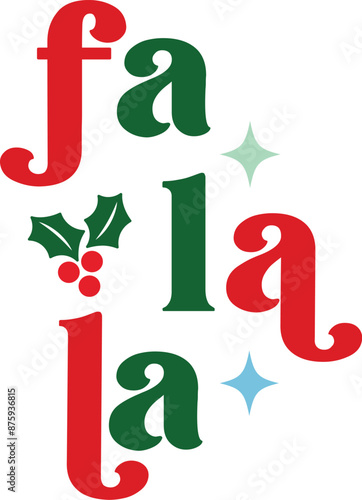 Fa la la T-shirt, Funny Christmas, Commercial Use, Holiday T-shirt, Retro Shirt, December, Christmas Sayings Quotes, Winter Shirt, Cut Files Cricut, Silhouette