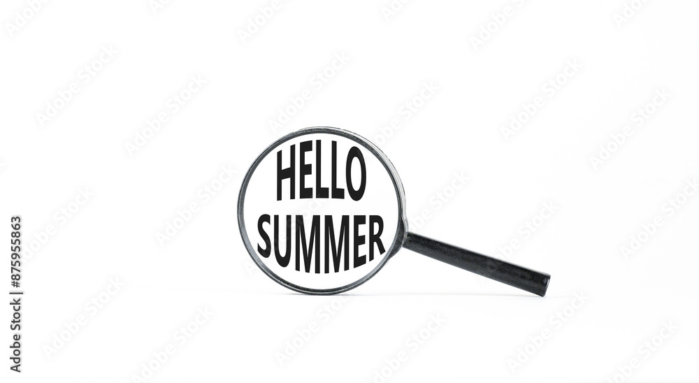Hello summer symbol. Concept words Hello summer in beautiful magnifying glass. Beautiful white paper background. Business lifestyle Hello summer concept. Copy space. Hello summer symbol. Concept words Hello summer in beautiful magnifying glass. Beautiful white paper background. Business lifestyle Hello summer concept. Copy space.
