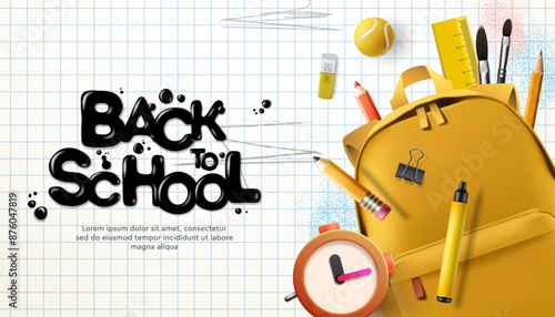 Back to school banner, poster. Yellow backpack, stationery, alarm clock , pencils, art brushes, tennis ball, doodle on checkered sheet of paper, vector illustration