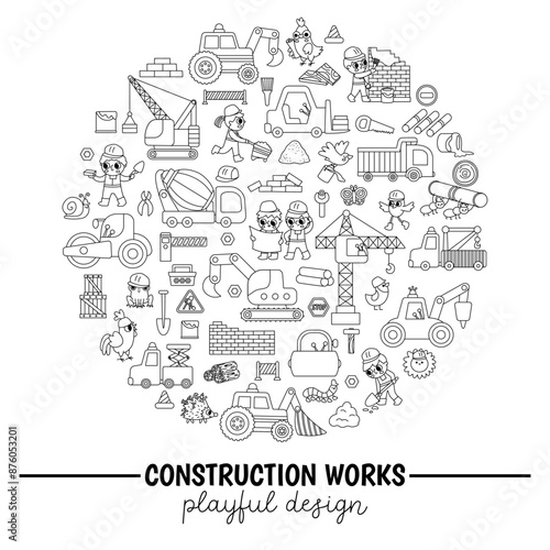 Vector black and white construction site round frame with kid builders, transport, bulldozer, crane. Building works card template design for banners. Cute line repair service illustration.