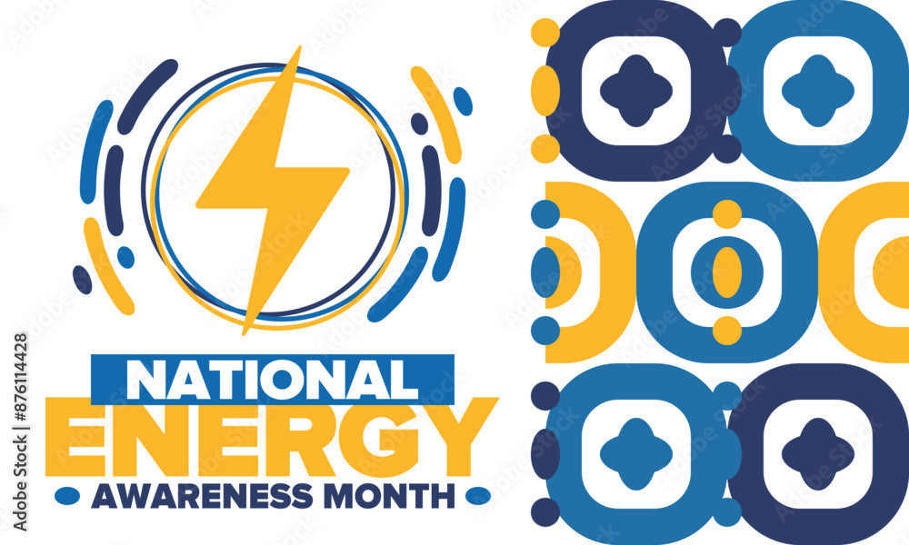 Fototapeta premium National Energy Awareness Month in October. Optimization and management of energy consumption. The introduction of advanced technology, encourage the use of renewable energy. Energy security. Vector
