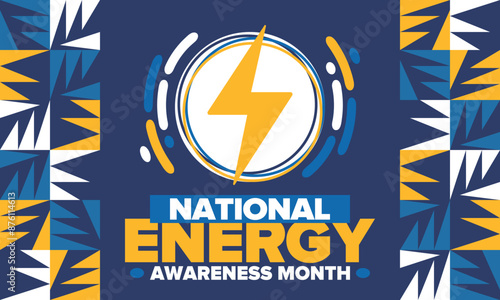 National Energy Awareness Month in October. Optimization and management of energy consumption. The introduction of advanced technology, encourage the use of renewable energy. Energy security. Vector