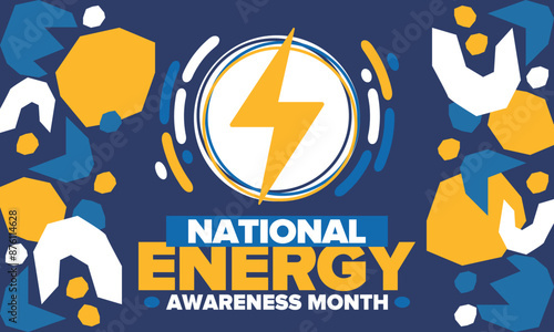 National Energy Awareness Month in October. Optimization and management of energy consumption. The introduction of advanced technology, encourage the use of renewable energy. Energy security. Vector