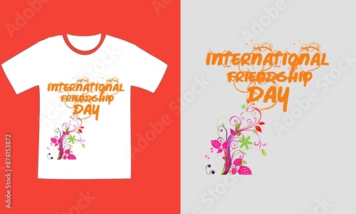 International friendship Day tshirts design 