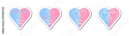 Pink or blue. We love you. Celebration stickers for gender reveal party. Boy or girl. He or she. Know gender of unborn child. Baby Shower party decor.