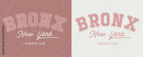 varsity graphic logo Bronx New York Athletic dept. typographic vintage graphic slogan vector. 