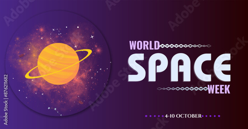 World Space Week, 4-10 October. Campaign or celebration banner design