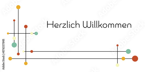 Herzlich Willkommen - Schriftzug in deutscher Sprache. Abstrakte Karte mit Punkten und Linien.