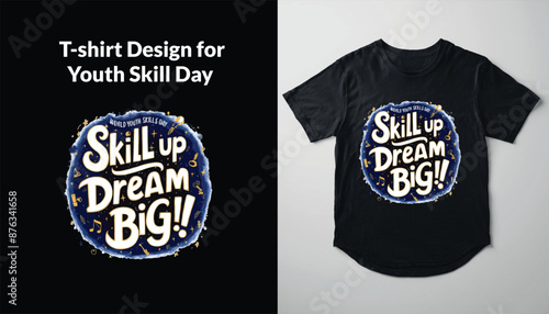 typography t-shirt design for World Youth Skills Day