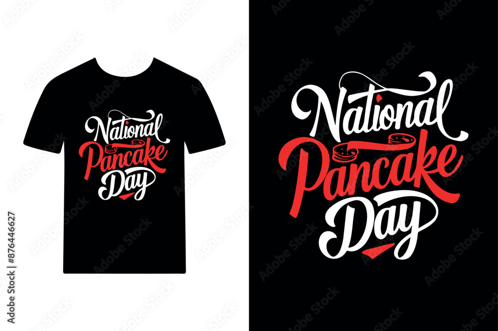 National Pancake Day T-Shirt Design National Pancake Day T-Shirt Design