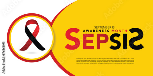 September is Sepsis Awareness Month background template. Holiday concept. background, banner, placard, card, and poster design template with text inscription and standard color. vector illustration.
