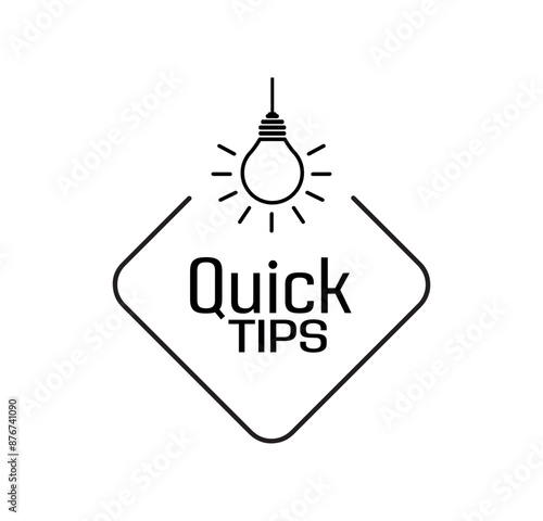 quick tips sign on white background