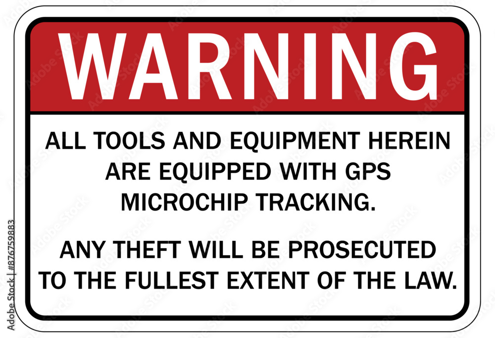 Anti theft sign all tools equipment herein are equipped with gps microchip tracking. Any theft will be prosecuted to the fullest extent of the law Anti theft sign all tools equipment herein are equipped with gps microchip tracking. Any theft will be prosecuted to the fullest extent of the law