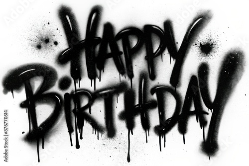 Happy Birthday text written with black ink spray isolated on white background
