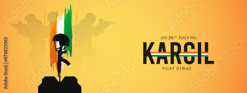 26th July Kargil Vijay Diwas Design Concept With Indian Flag And Army Social Media Post, Web Banner, Print Design 